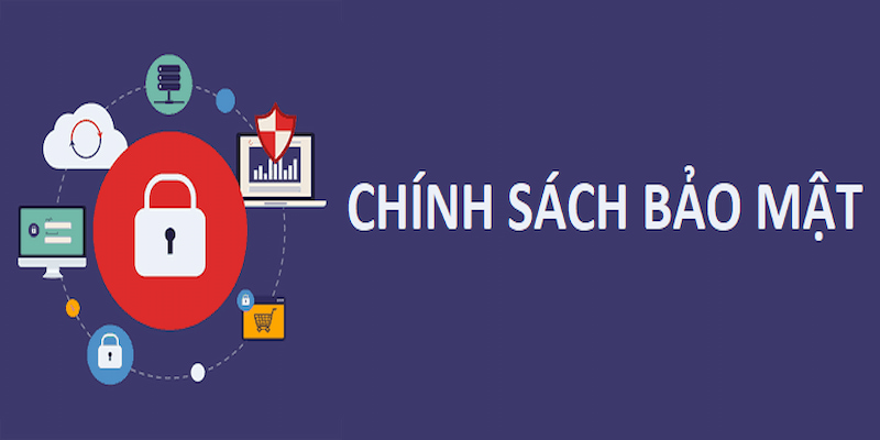 chính sách bảo mật