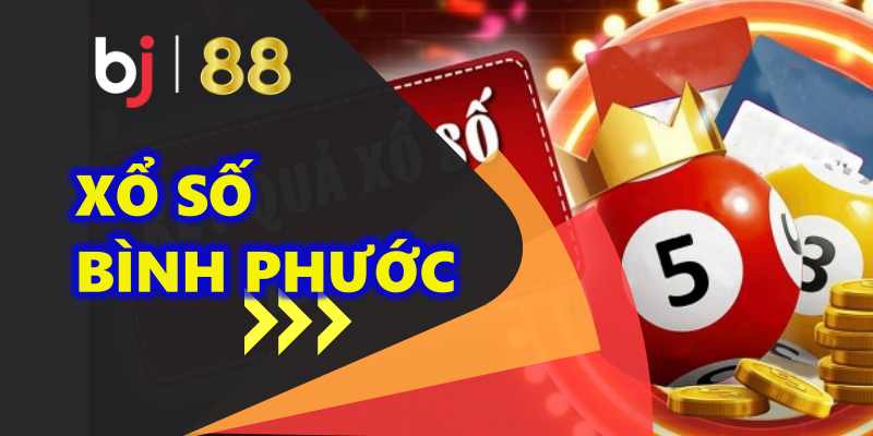 xổ số Bình Phước